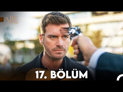 Aile 17 Bölüm