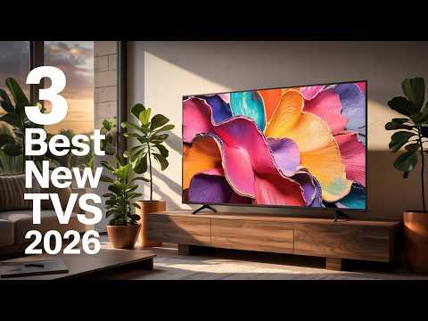 3 Best New TVs In 2026 Must See Models Before You Buy