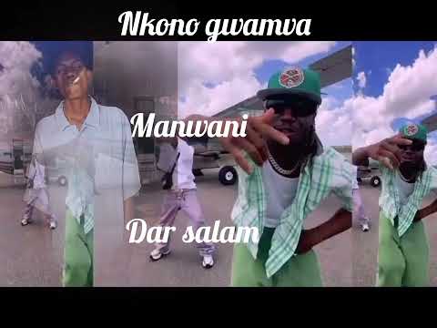 Nkono Gwamva Ujumbe Manwani Kenya 2026 Audio