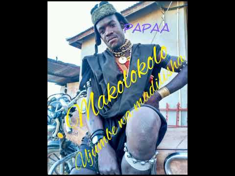 Papaa Makolokolo Ujumbe Wa Madilisha 2023