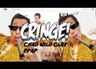  Chad Wild Clay PPAP CRINGE