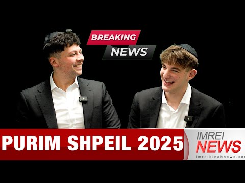 IMREI PURIM SHPIEL 2025
