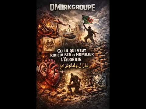 Celui Qui Veut Humilier L Algérie مازال ما ولداتوش امو