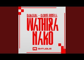 Wathira Nako Radio Edit
