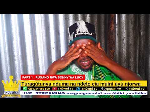 Prt 1 Rùgano Ùtari Waigua Rwa Mùini Na Wùini Wa Bonny Wa Lucy