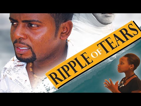 RIPPLE OF TEARS P2 Steven Kanumba Elizabeth Michae Bongo Movie