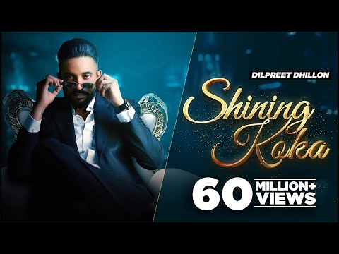 Shining Koka HD Video Dilpreet Dhillon Meharvaani Mandeep Maavi Latest Punjabi Song 2021