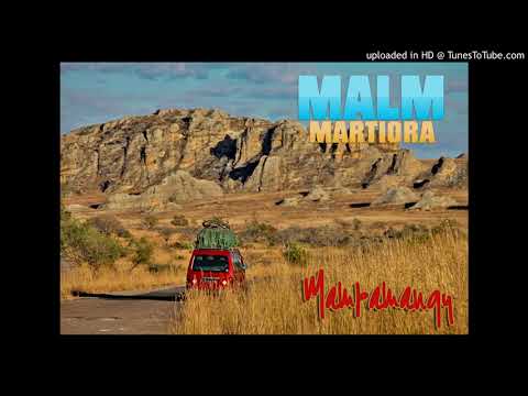 Malm Martiora Mampamangy Official Audio