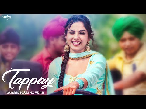 Gurlez Akhtar Tappay Gurshabad Saade Pind De Pani Vich Ghul Gayi Teri Tasveer Punjabi Song