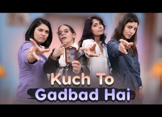  KUCH TOH GADBAD HAI Hindi Comedy Short Film SIT