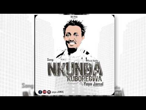 Nkunda Kuboregwa By Yoya Jamal Official Audio