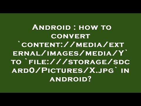 Android How To Convert Content Media External Images Media Y To File Storage Sdcard0 Pictu