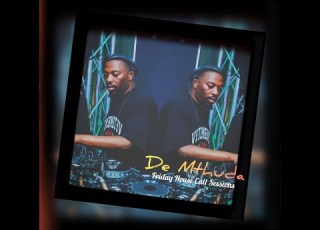 De Mthuda Pv Lifestyle FRIDAY HOUSE CALL Sessions