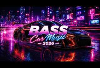 CAR MUSIC EDM MIX 2026 Bass Boosted Club Banger Night Drive Dance Party Gym Workout 
