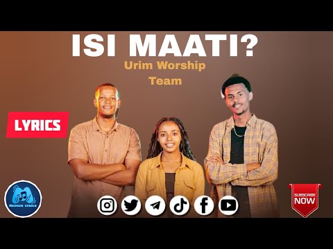 Isi Maati Urim Worship Team New Sidaamu Afoo Protestant Song WITH LYRICS 2023 Official Video
