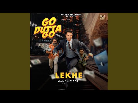 Lekhe From Go Dutta Go