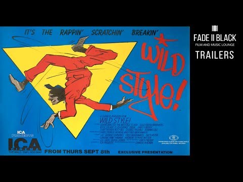 Wild Style 1983 Trailer