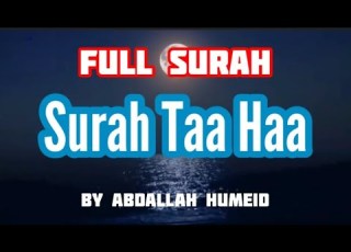 Surah Taha By Abdallah Humeid English Subs