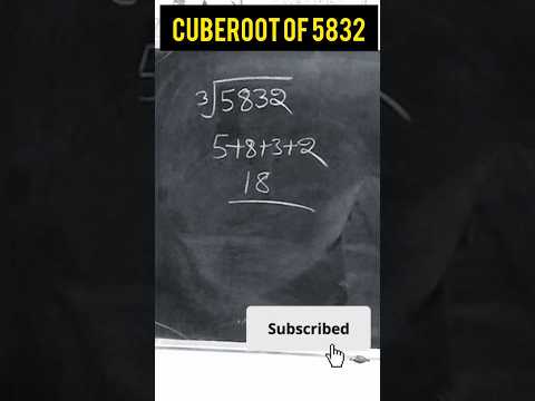 Cuberoot Of 5832 In 5 Second Cuberoottrick Cuberoot Cuberoots Cuberoottricks Shorttriksmaths