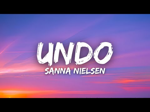 Sanna Nielsen Undo Lyrics