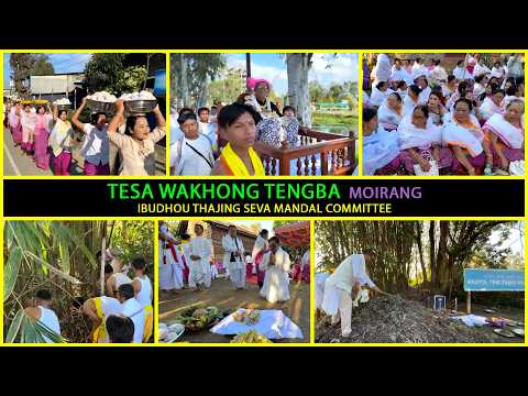 Tesa Wakhong Tengba Moirang Ibudhou Thajing Seva Mandal Committee