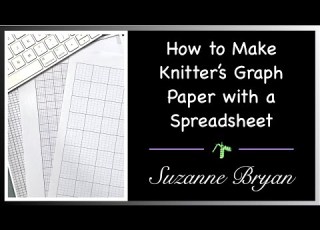 How To Make Knitter S Graph Paper With A Spreadsheet