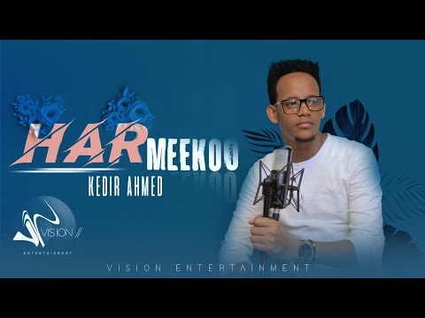 Kedir Ahmed Harmeekoo New Ethiopian Oromo Music 2020 Official Video