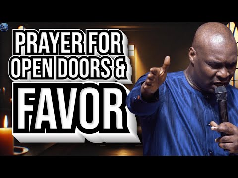 Breakthrough Prayer For Open Doors And Unstoppable Favor Apostle Joshua Selman