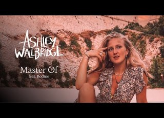 Ashley Wallbridge Master Of Feat Bodine Official Lyric Video