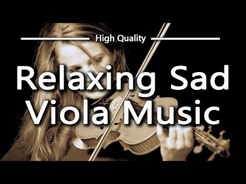 Relaxing Sad Viola Music Beautiful Scenery Calm Serene Soothing Viola Violin Sleep Study Relax