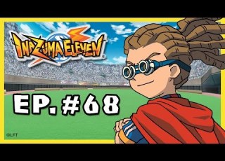  Capítulo 68 Inazuma Eleven Castellano LA REUNIÓN DEL INAZUMA NACIONAL