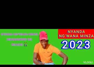  Nyanda Ng Wana Minza Bhanamki Wanatogoza Watoto Waooo