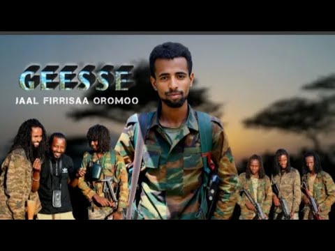 JAAL Firrisaa Oromoo Geesse New Oromo Music 2026 JAAL Firrisaa Oromoo Geesse New Oromo Music 2026