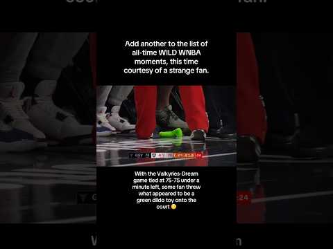A Fan Throws A Green Dildo Onto The Court At The End Of The Valkyries Dream WNBA Game In Atlanta