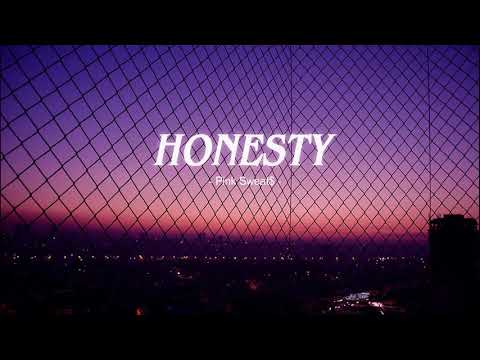 Vietsub Honesty Pink Sweat Lyrics Video