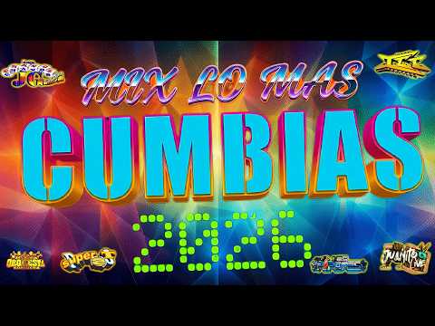 TEMA DE ESTRENO 2026 ÉXITOS SONIDEROS CUMBIAS MIX DE CUMBIAS PARA BAILAR TODA LA NOCHE
