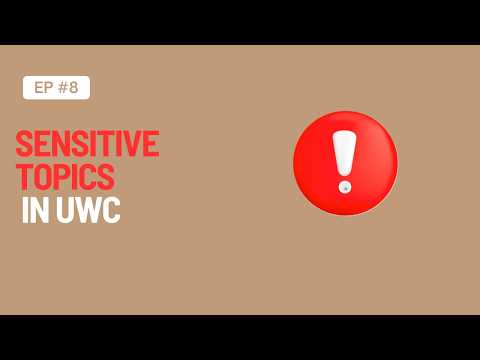 WATCH BEFORE APPLYING All The Sensitive Aspects Of UWC WATCH BEFORE APPLYING All The Sensitive Aspects Of UWC
