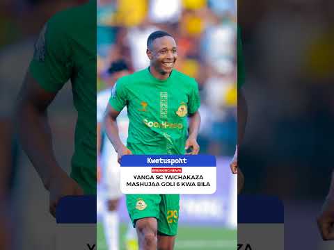Yanga Vs Mashujaa Ft Yanga 6 0 Mashujaa Football Bongo
