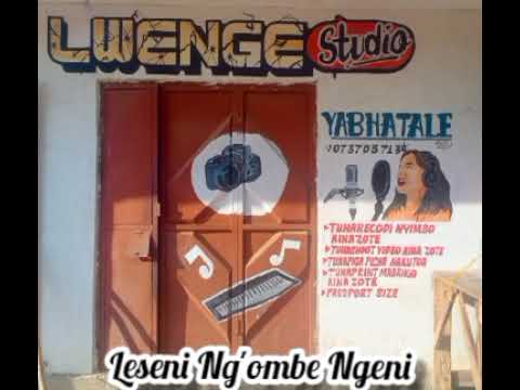 LESENI NG OMBE NGENI Ft WALAGA UJUMBE WA MWANA WASHA NSIA PROD BY LWENGE STUDIO 2026