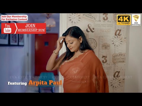 BONG BEAUTY IN INDOOR FEAT ARPITA SAREE FASHION YOUTUBE VERSION EVA ENTERTAINMENT