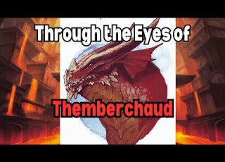 D D Lore Through The Eyes Of Themberchaud