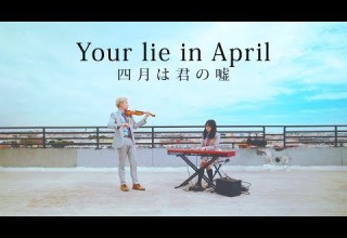 Your Lie In April Medley Ft LilyPichu Violin Piano Duet 四月は君の嘘