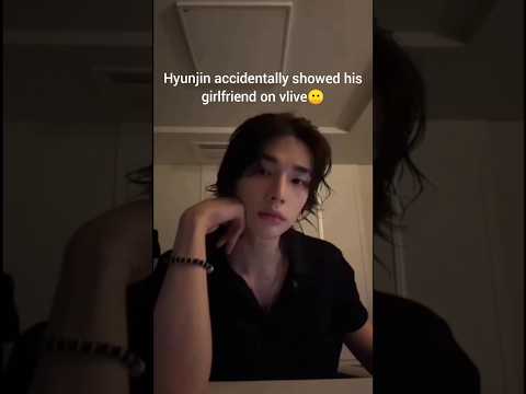 Hyunjin S Girlfriend Is So Pretty Subscribe Straykids Hyunjin Skz
