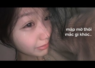  𝐏𝐥𝐚𝐲𝐥𝐢𝐬𝐭 𝐯𝐨 𝐯𝐞 Mập Mờ Thôi Mắc Gì Khóc