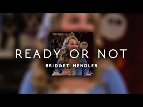 Bridgit Mendler Ready Or Not S L O W E D
