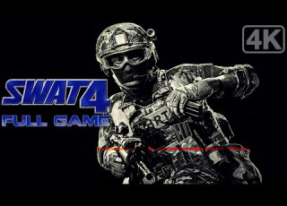 SWAT 4 Full Game Playthrough 4K