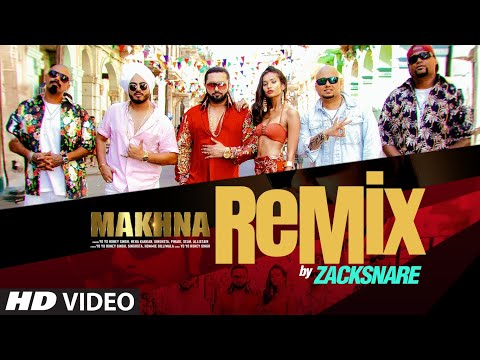 Makhna Remix Yo Yo Honey Singh Neha Kakkar Singhsta TDO Zacksnare