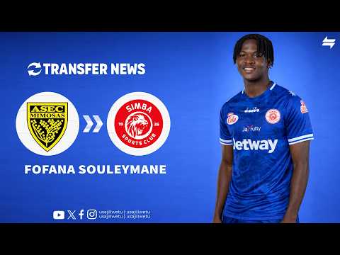 𝙏𝙍𝘼𝙉𝙎𝙁𝙀𝙍 𝙉𝙀𝙒𝙎 SIMBA WAINGIA VITANI KUMUWANIA NYOTA WA ASEC MIMOSAS