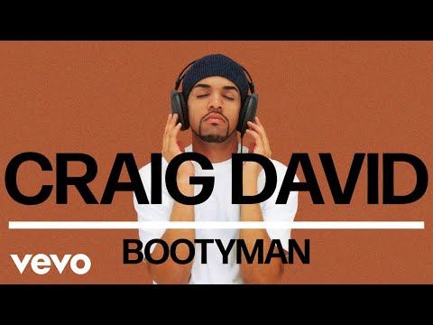 Craig David Bootyman Official Audio