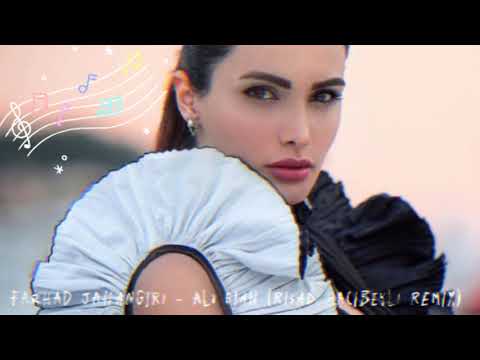 Farhad Jahangiri Ali Gian Risad Hacibeyli Remix